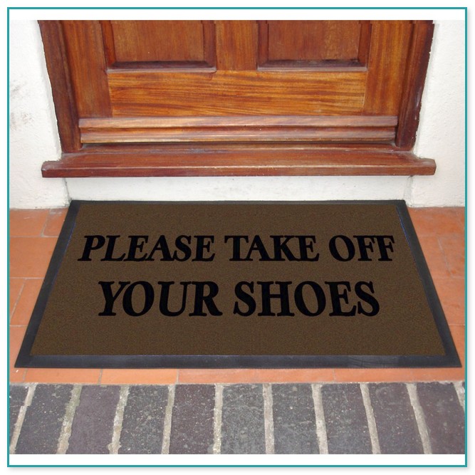 Please Take Your Shoes Off Doormat