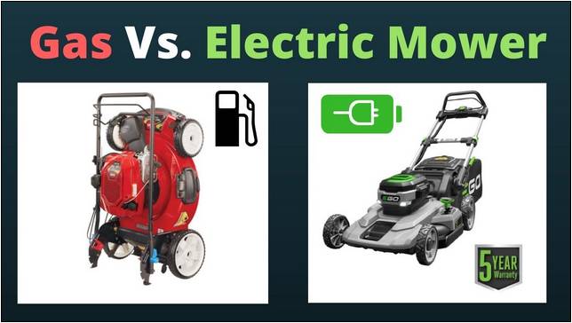 Gas Versus Electric Lawn Mower 2018